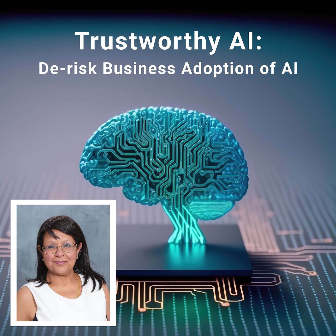 Trustworthy AI : De-risk business adoption of AI