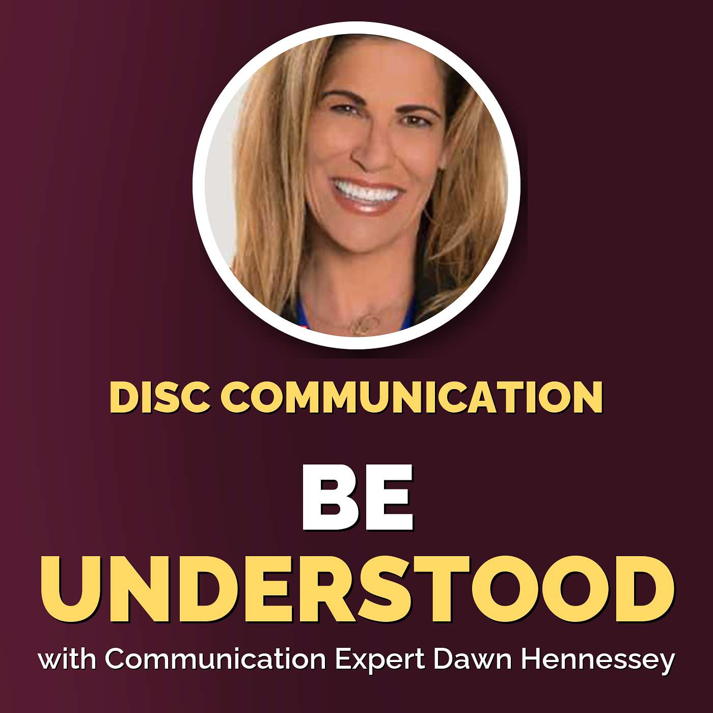 Mastering Family Communication: Harnessing DISC Styles for Stronger Bonds episode artwork