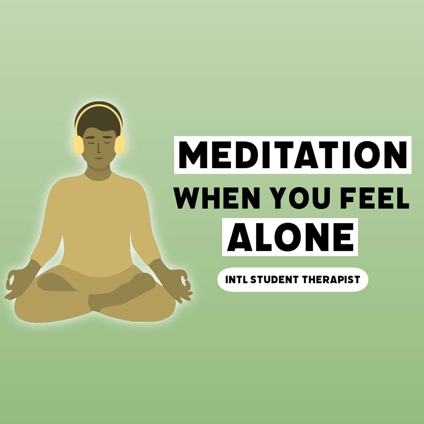 Loving-Kindness Meditation for International Students | When You Feel Alone | Guided Meditation episode artwork