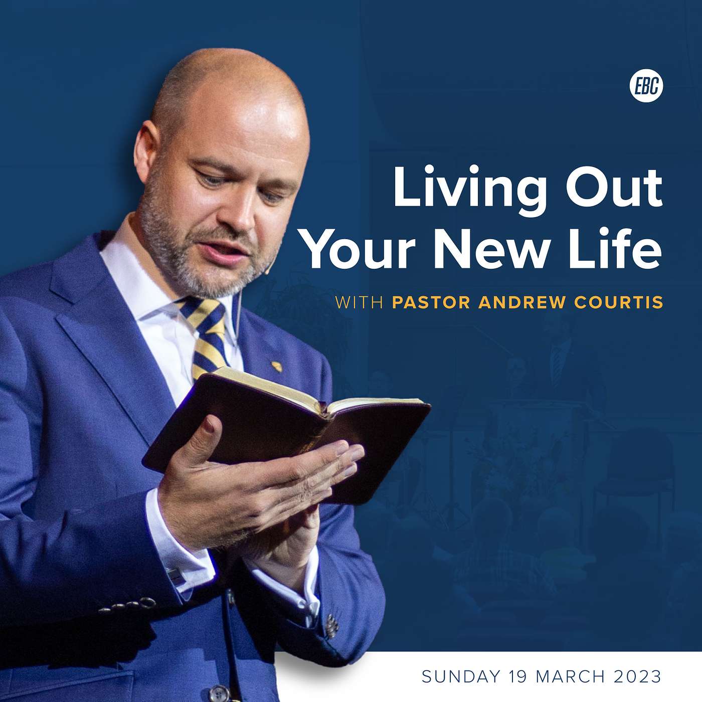 Living Out Your New Life (Ephesians 4:25-32) with Pastor Andrew Courtis episode artwork