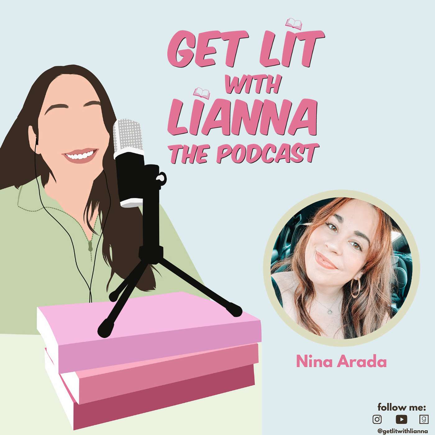 Get Lit With Lianna: The Podcast