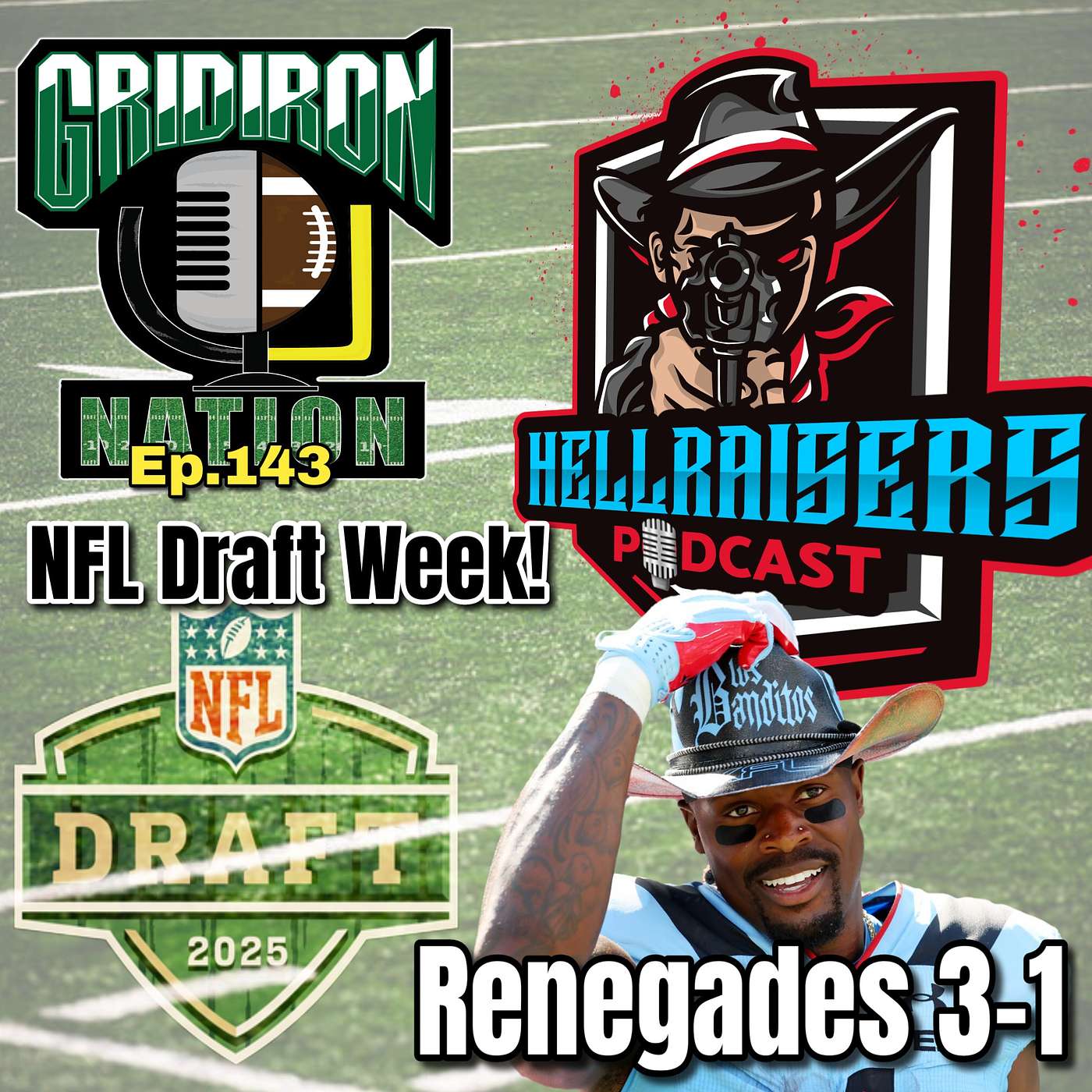 Gridiron Nation 143: Hellraisers Wk4 and NFL Draft