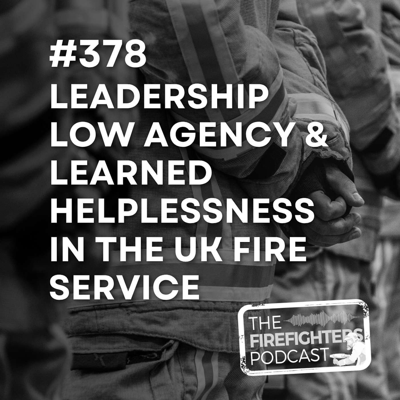 The Firefighters Podcast