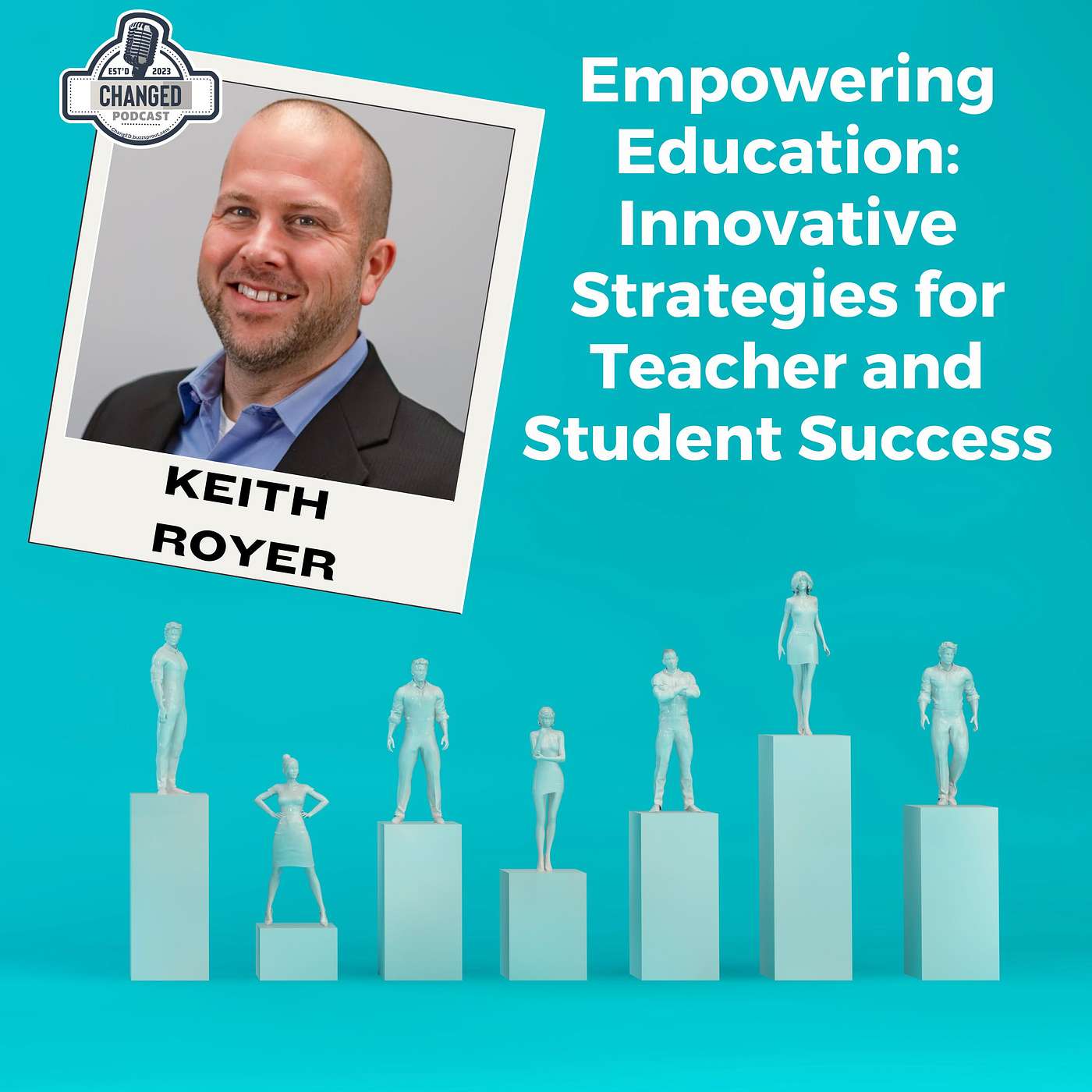 Empowering Education: Innovative Strategies for Teacher and Student Success