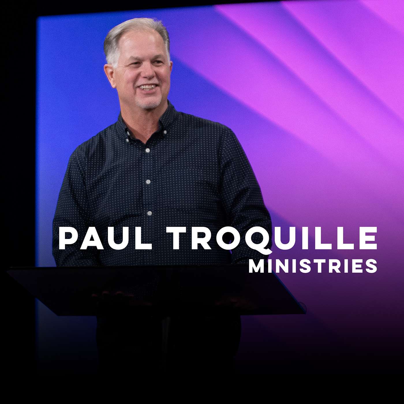 Paul Troquille Ministries