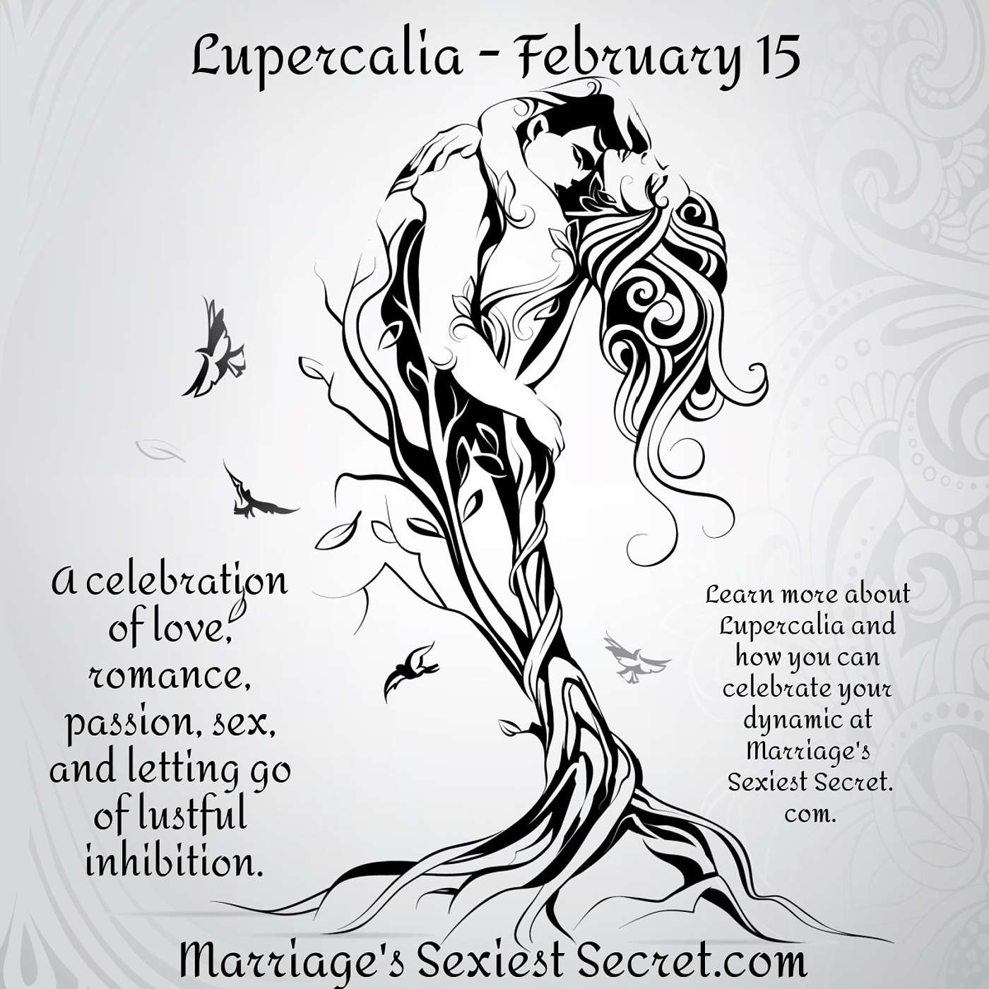 The Secret to an Untamed Valentine’s Day
