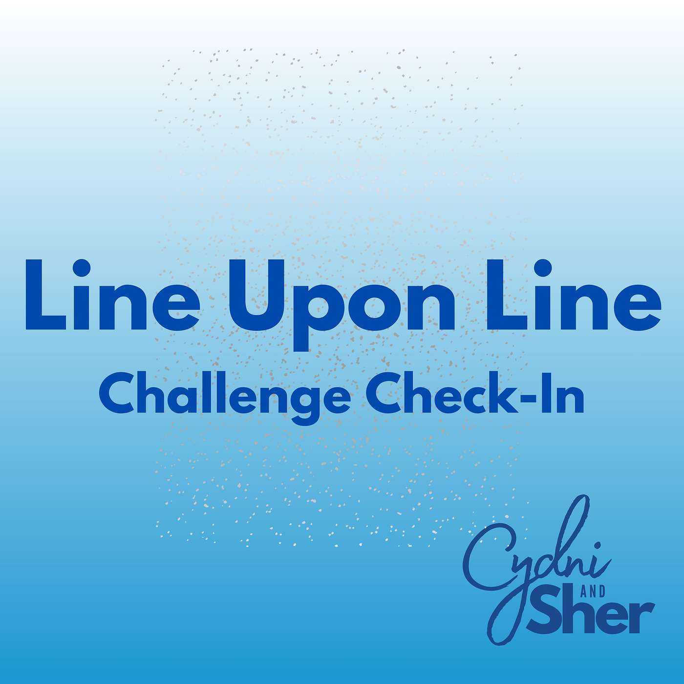 Line Upon Line Challenge Check-In
