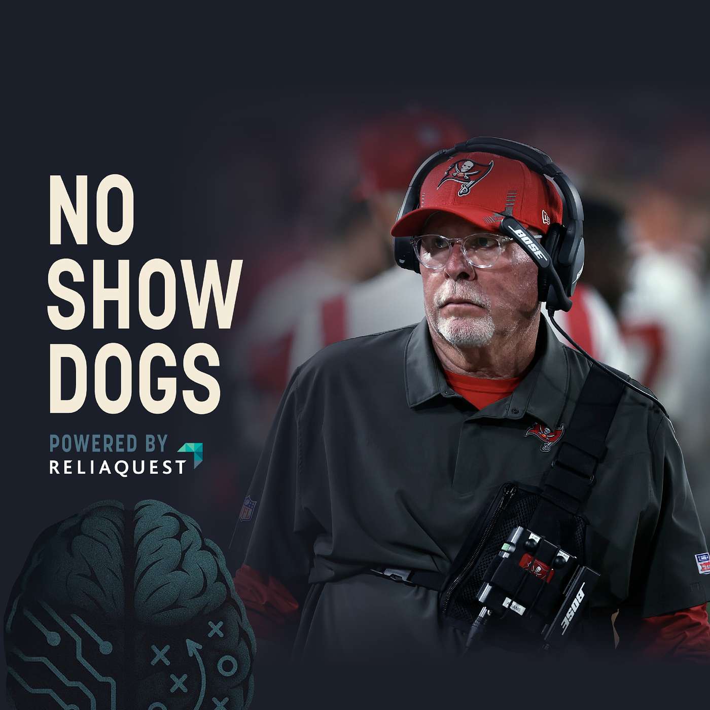 No Risk It, No Biscuit - Bruce Arians, Super Bowl Winning NFL Head Coach episode artwork