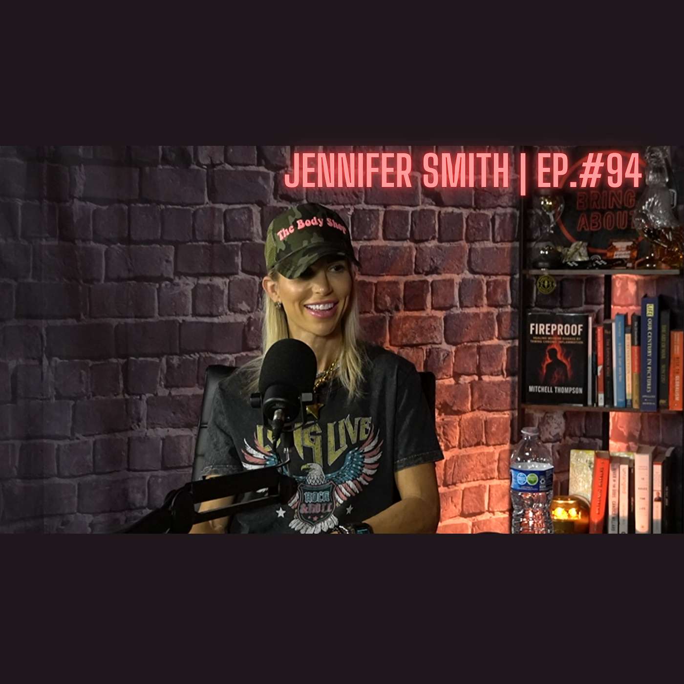 Jennifer Smith - The Healthy & Fit Body Shop | Ep.#94 Jennifer Smith - The Healthy & Fit Body Shop | Ep.#94