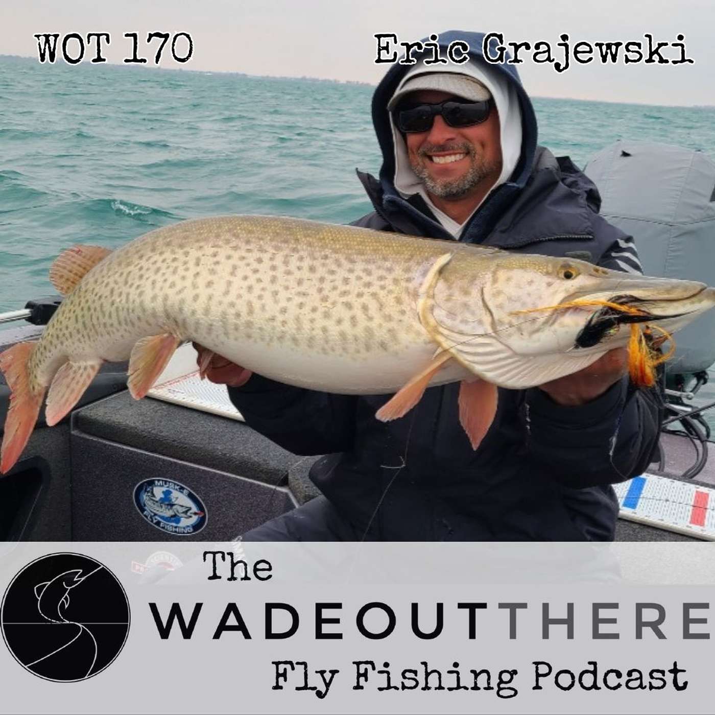 WOT 170: Musky Tactics in Michigan with Eric Grajewski