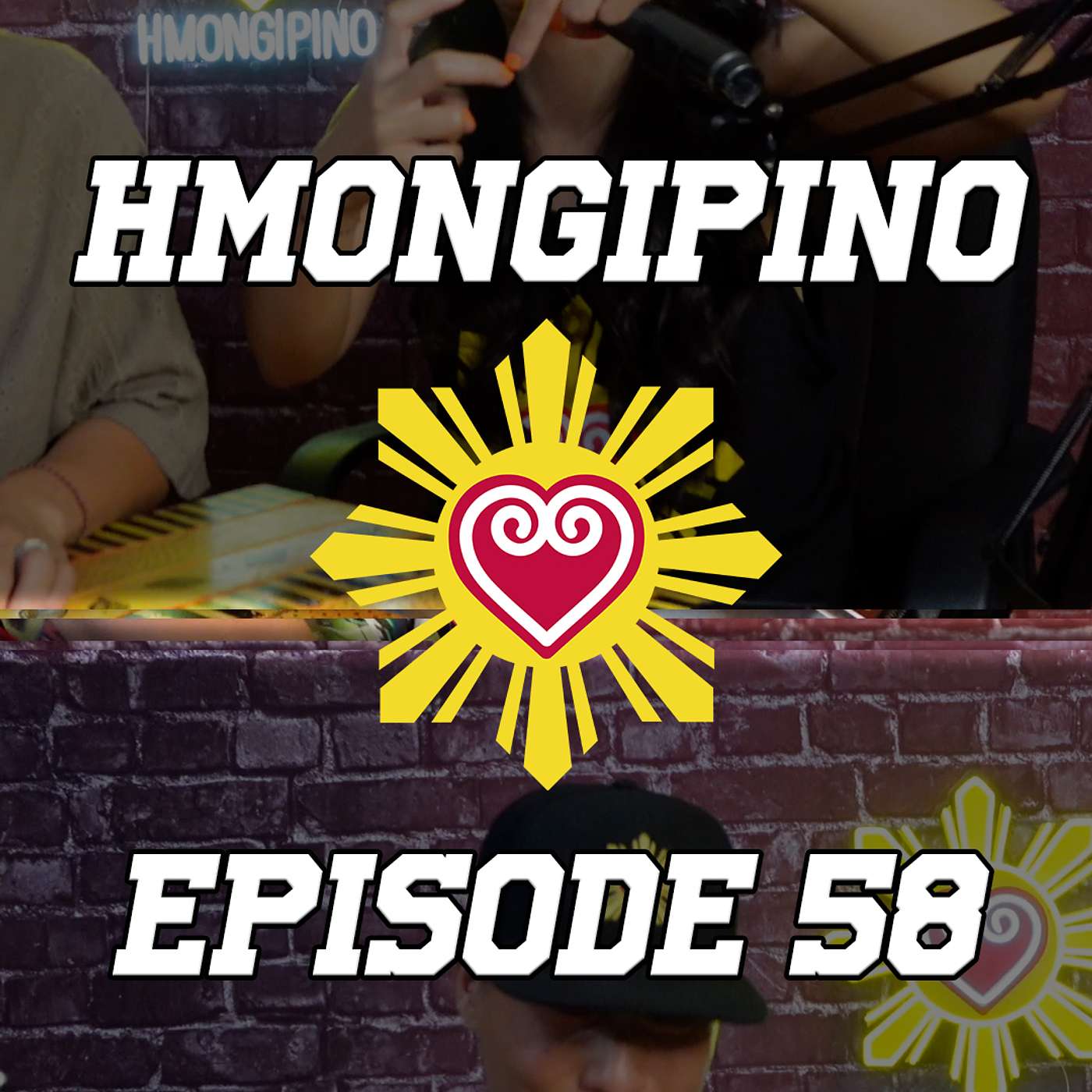 Hmongipino Episode 58 - Generation WHAT? - Hmong & Filipino episode artwork