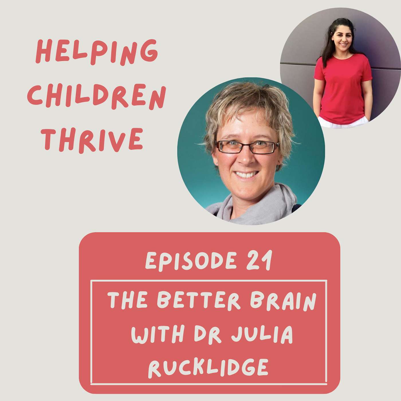 Episode 21:The Better Brain With Dr Julia Rucklidge: How Nutrition Can Help Overcome Anxiety, Depression, ADHD and Stress