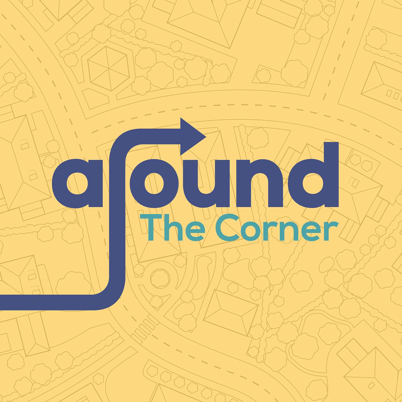 Around the Corner - What if…you had Support? (Week 5)