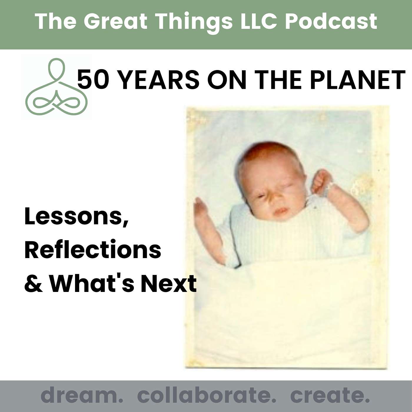 The Great Things LLC Podcast