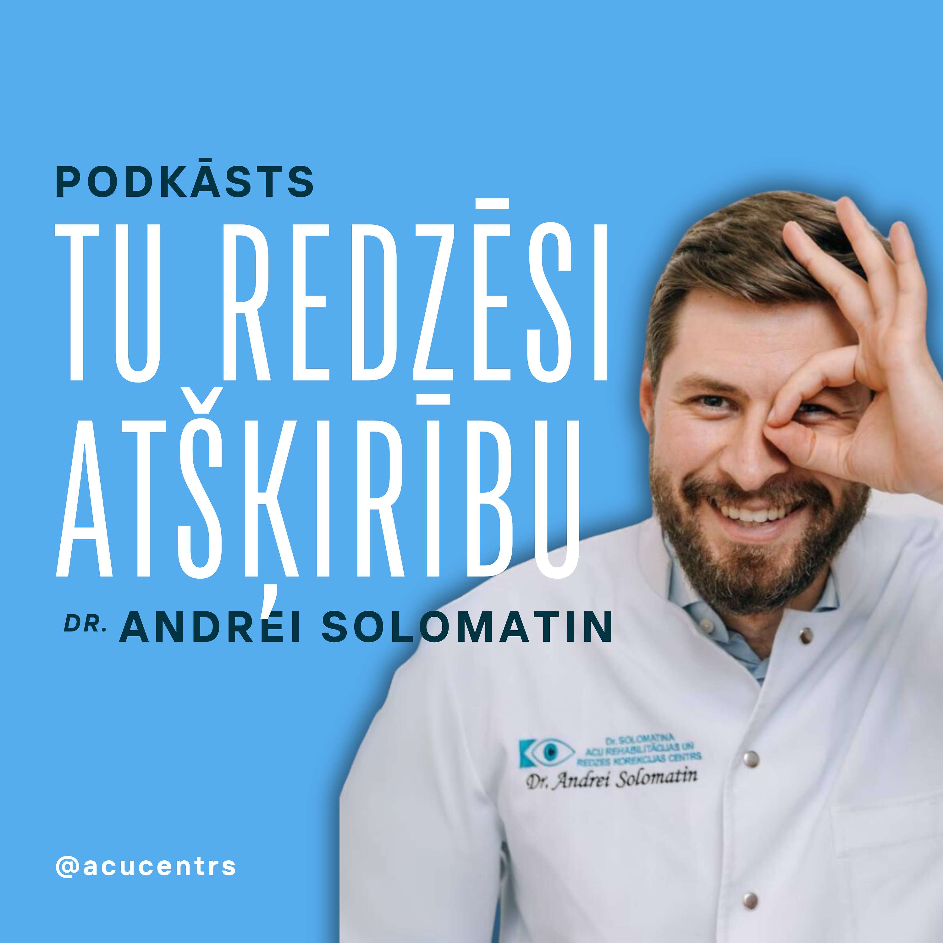 Tu Redzēsi Atšķirību podcast artwork