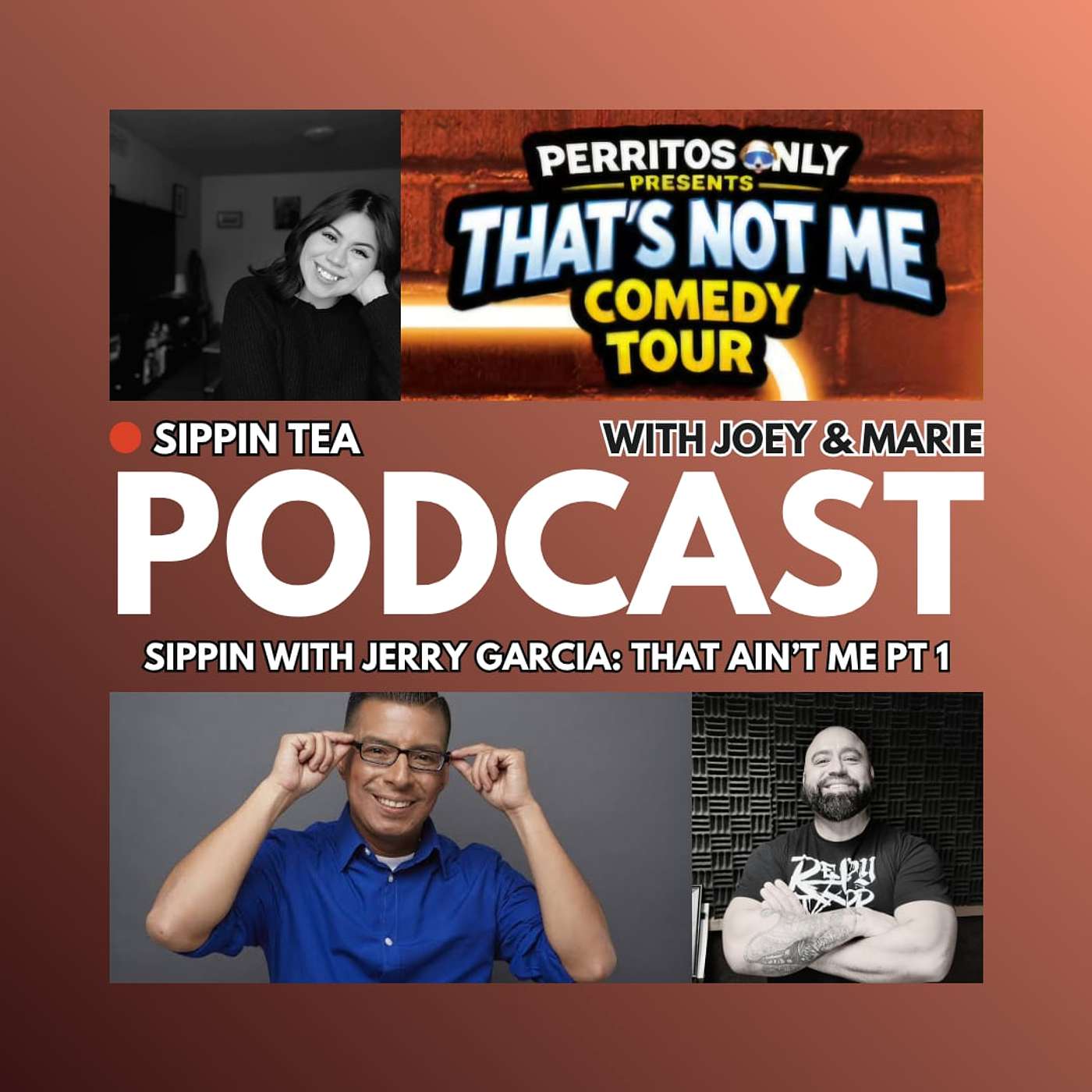 Sippin With Jerry Garcia: That Ain't Me...Pt. 1