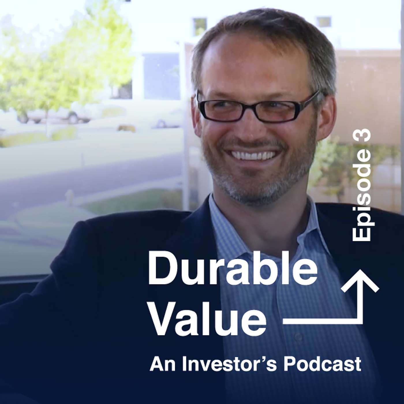 Durable Value: An Investor\'s Podcast