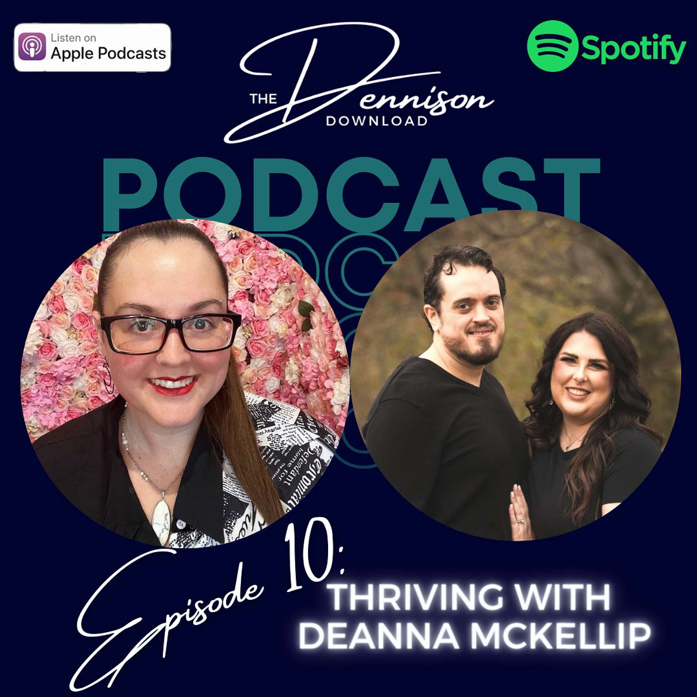 From Surviving to Thriving with Deanna McKellip