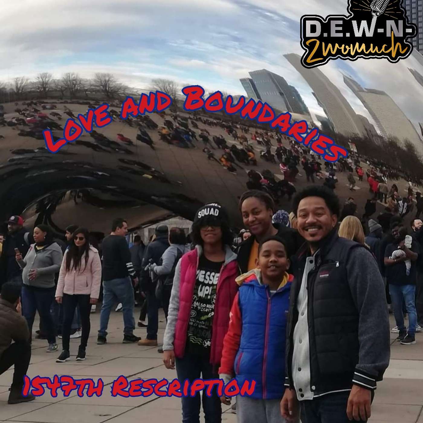 1547th Rescription: Love and Boundaries