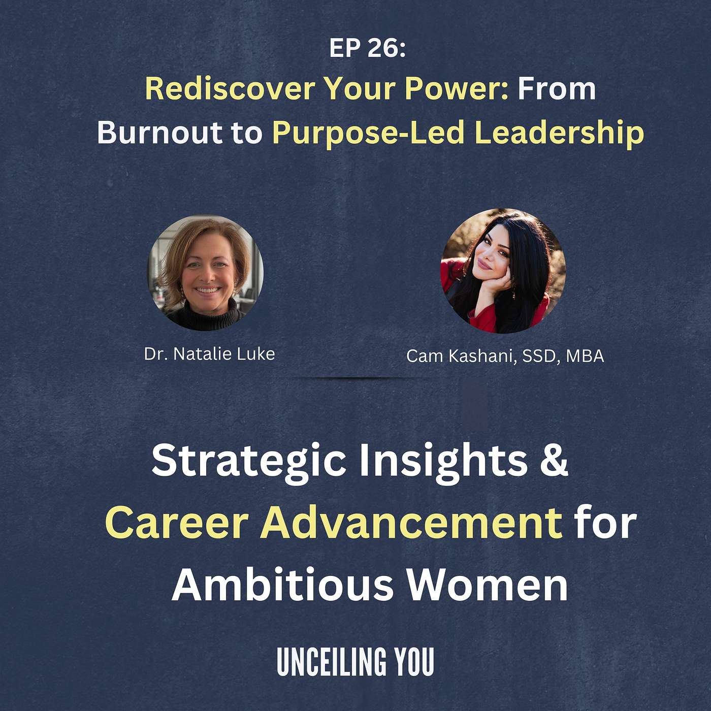 Strategic Insights & Career Growth: UnCeiling You by Dr. Natalie Luke