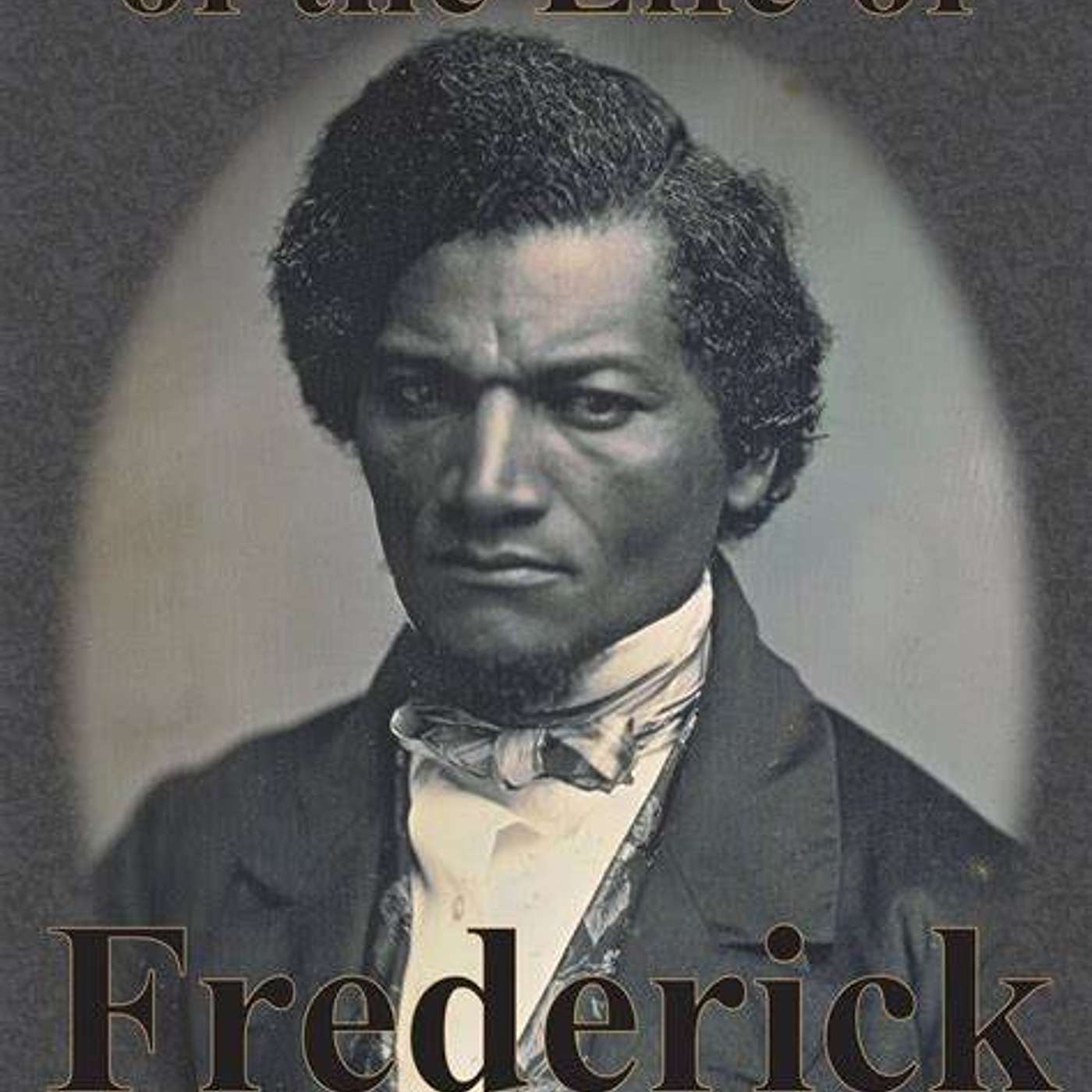 Frederick Douglass Frederick Douglass