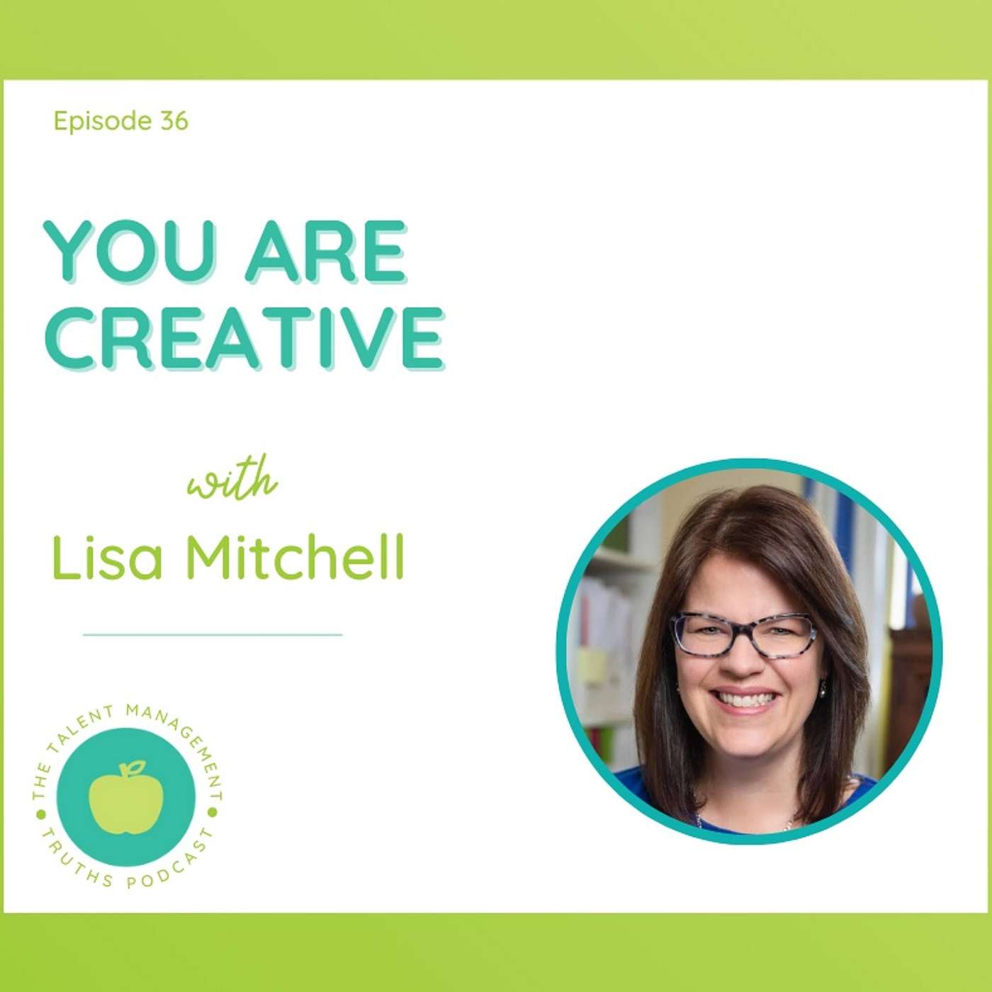 You Are Creative with Lisa Mitchell