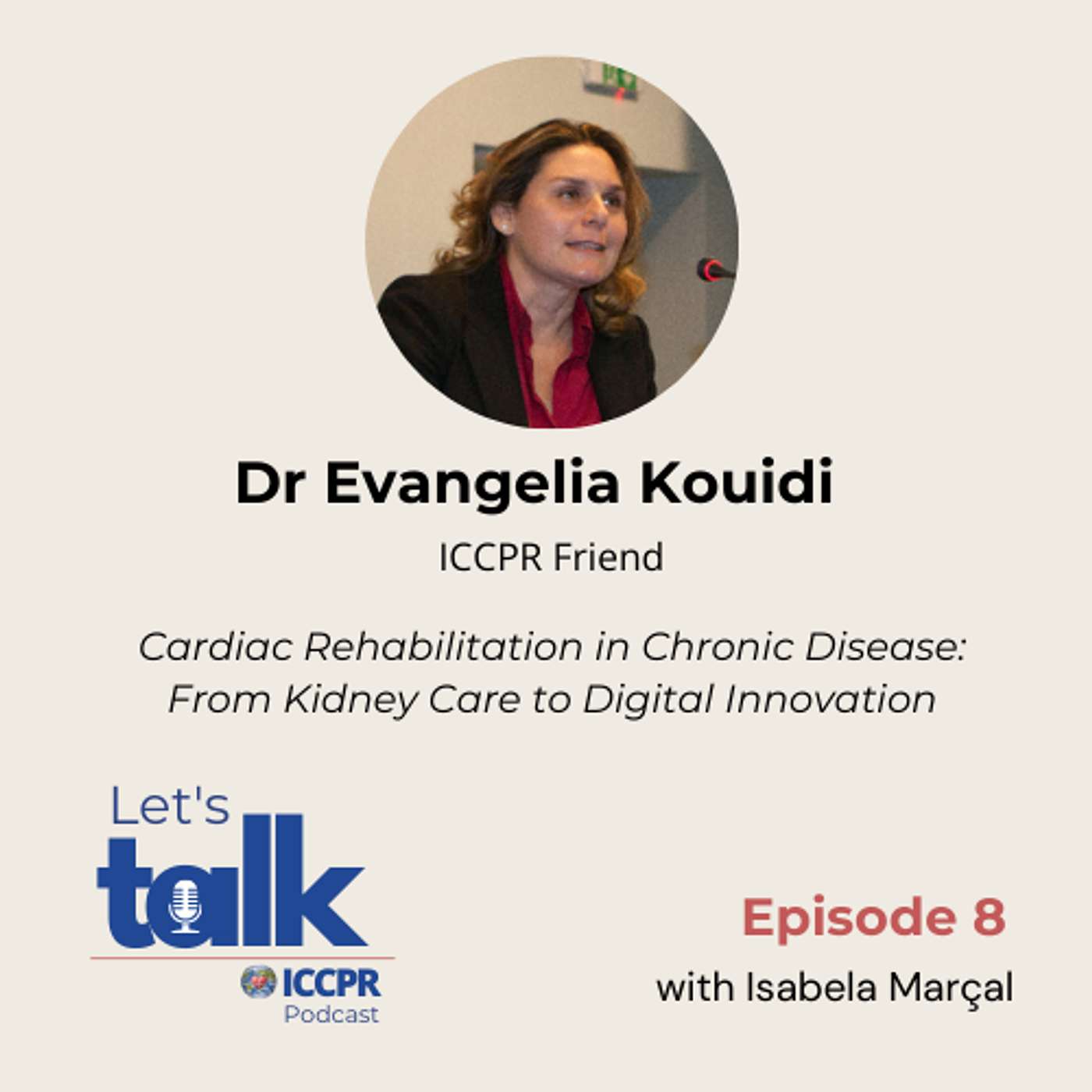 Cardiac Rehabilitation in Chronic Disease: From Kidney Care to Digital Innovation