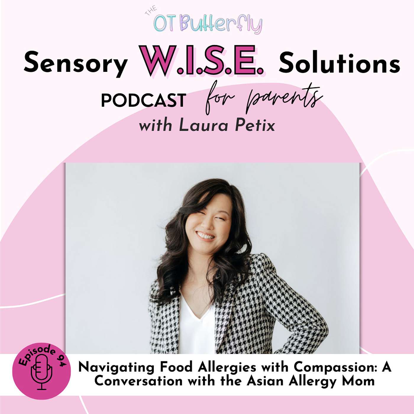 Sensory W.I.S.E. Solutions Podcast for Parents