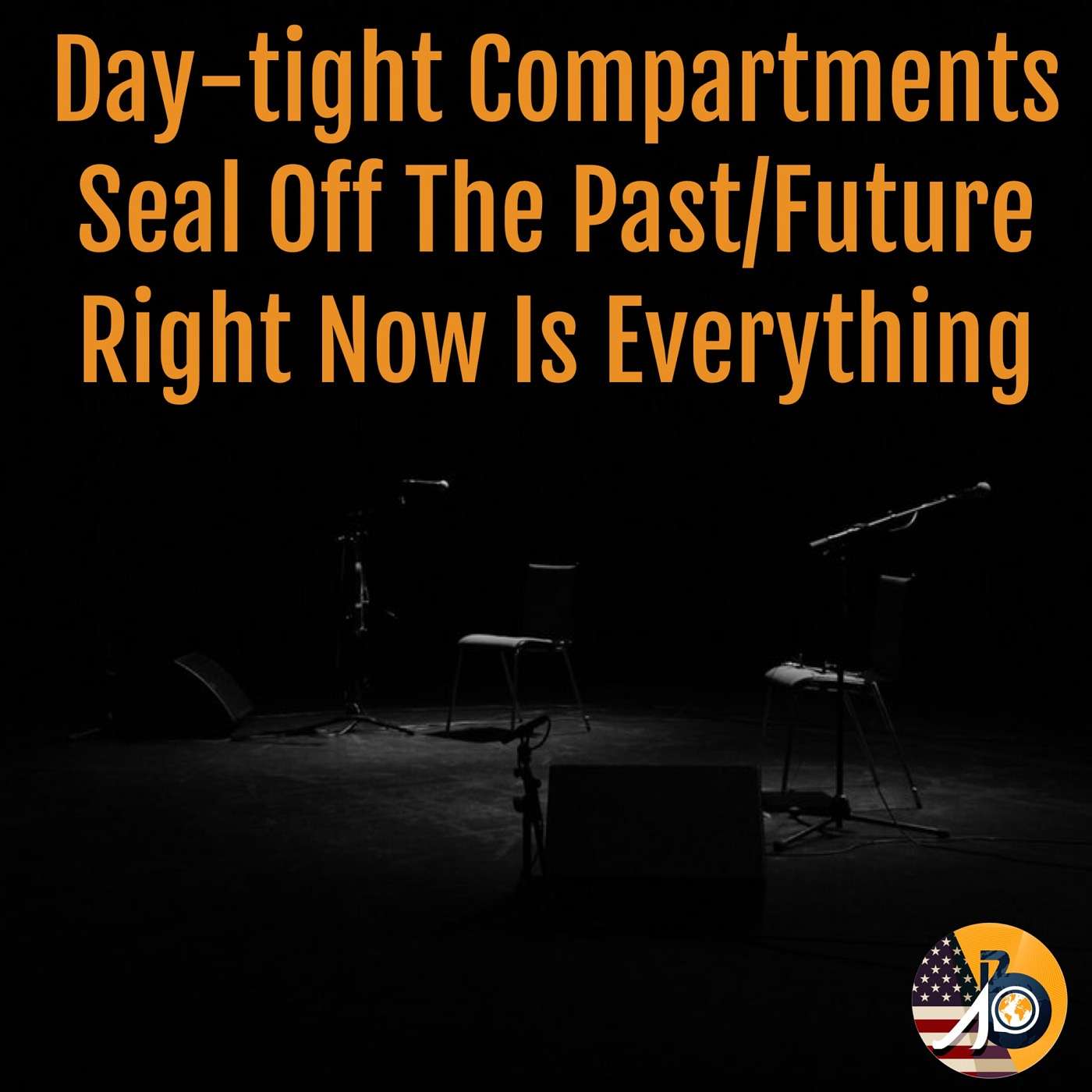 Day-tight Compartments: Anxiety & 