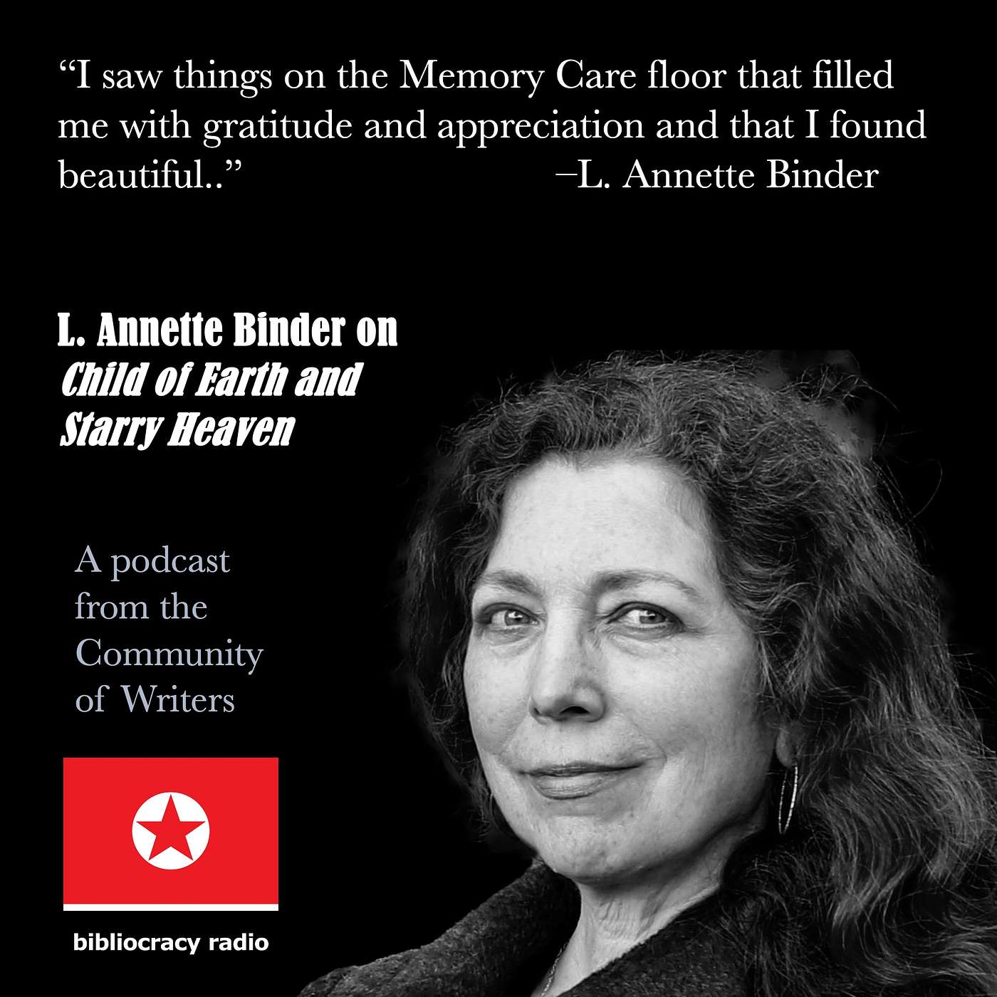 Bibliocracy Radio: L. Annette Binder on Child of Earth and Starry Heaven episode artwork