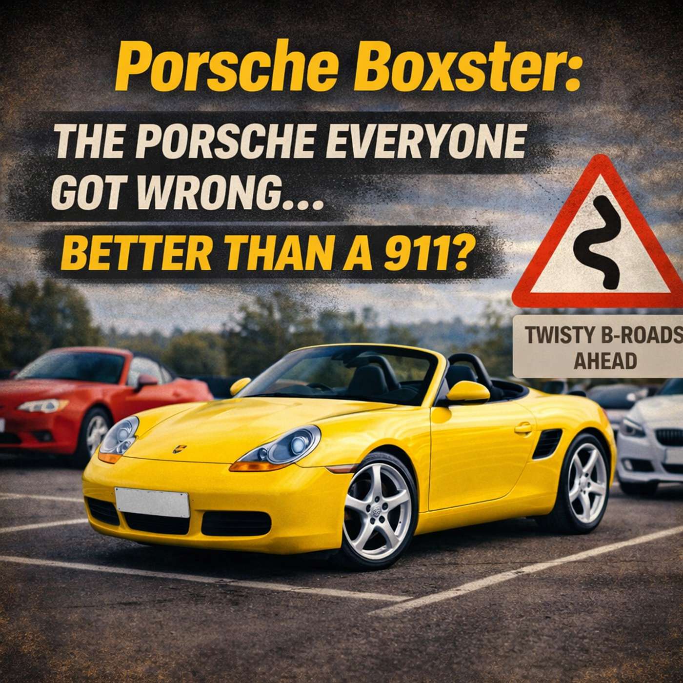 Porsche Boxster: The Porsche Everyone Got Wrong… Better Than a 911?