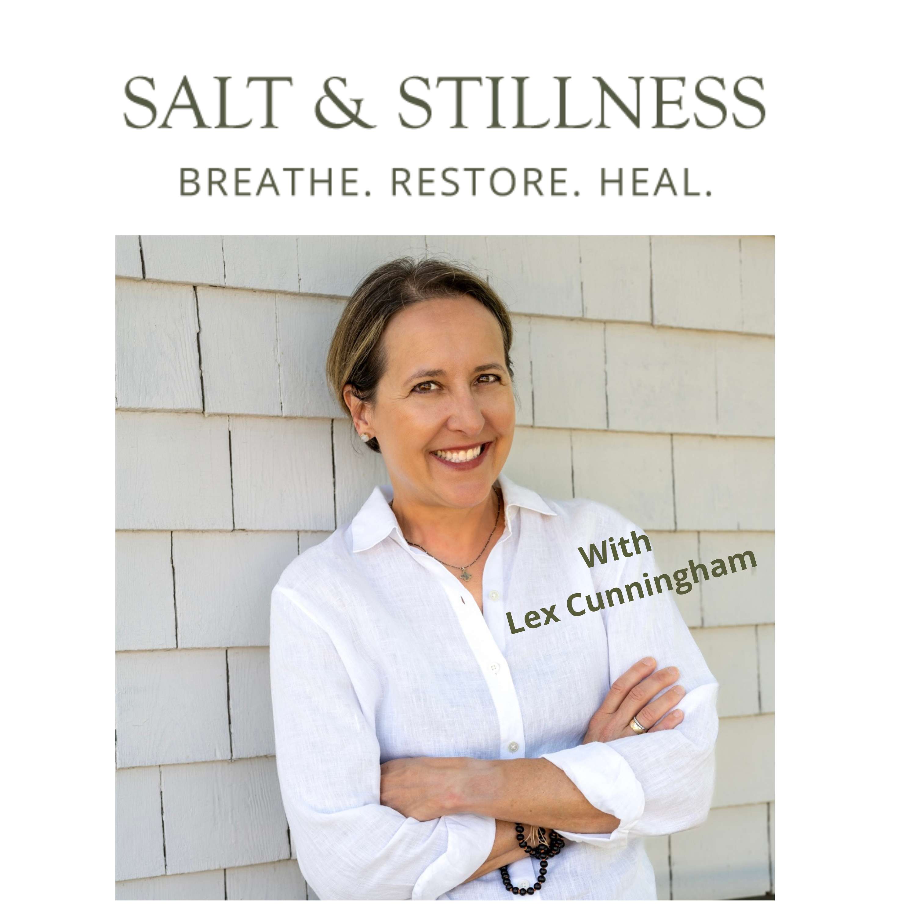 Salt and Stillness with Lex Cunningham podcast artwork