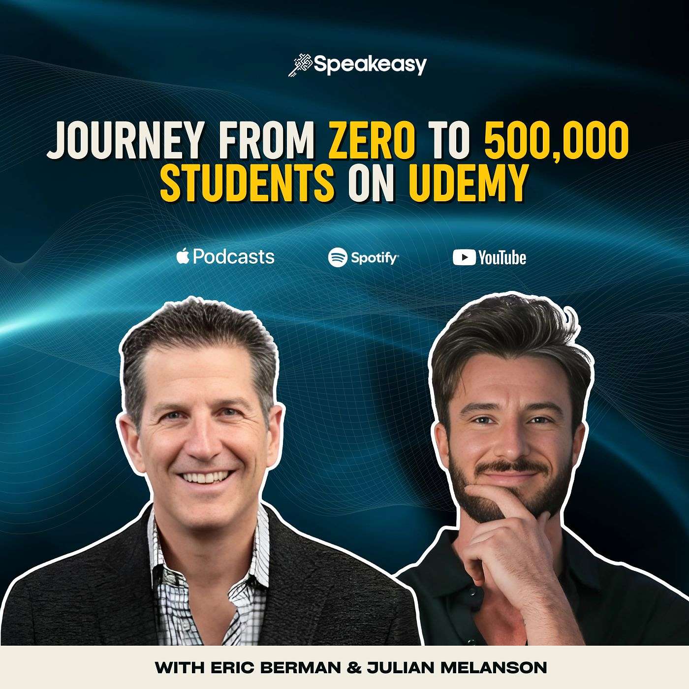 Journey From Zero to 500,000 Students on Udemy with Julian Melanson