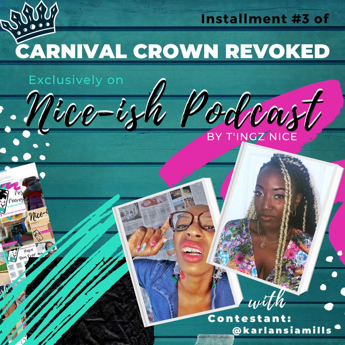 The T\'ingz Nice Podcast