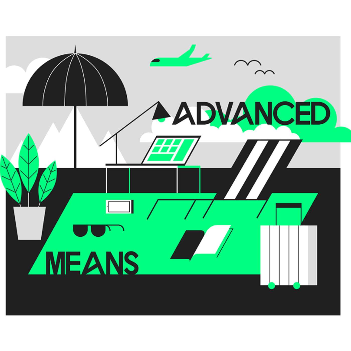 Trend #2: Advanced Means
