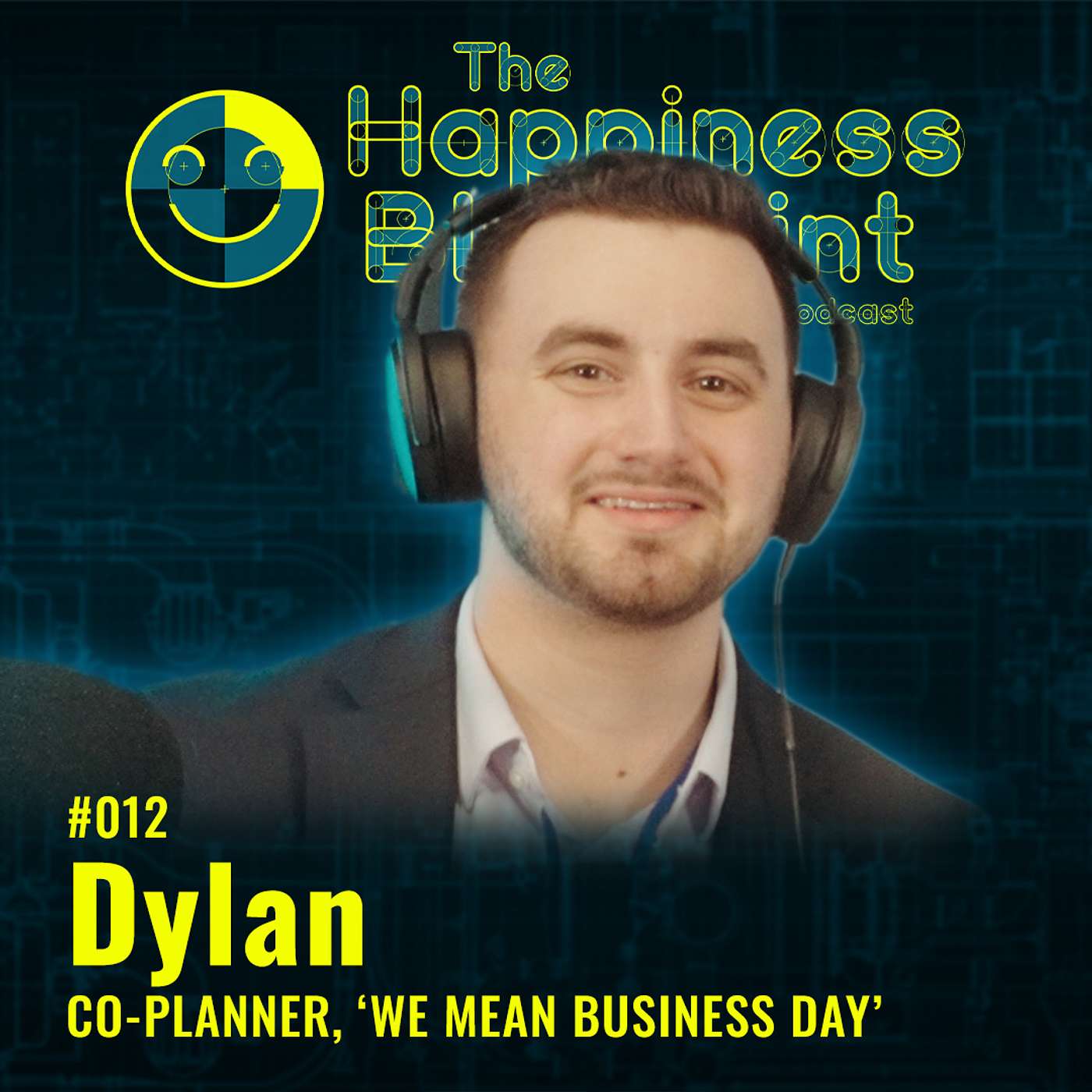 From Class Assignment to Campus Legacy // The Happiness Blueprint e012