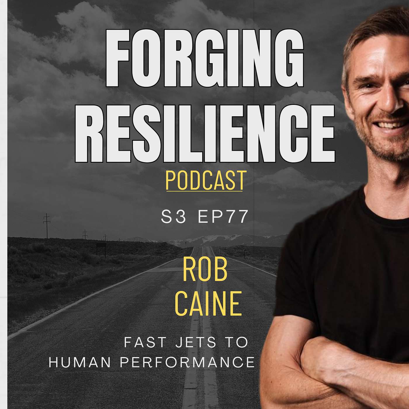 S3 Ep 77 Robin Caine: Fast Jets to Human Performance S3 Ep 77 Robin Caine: Fast Jets to Human Performance