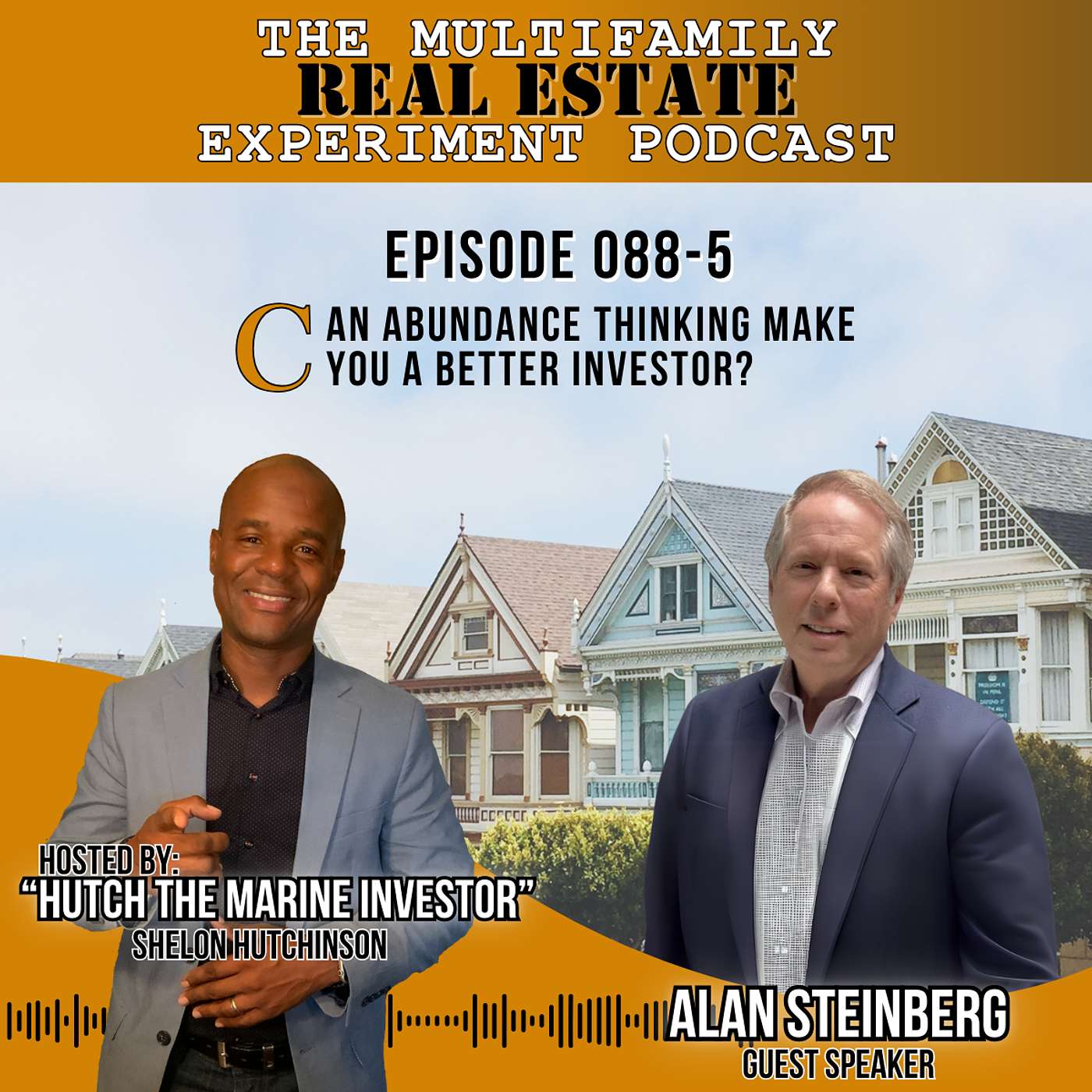 MFREE 088 Trailer # 5 with Alan Steinberg: Can Abundance Thinking Make You a Better Investor?