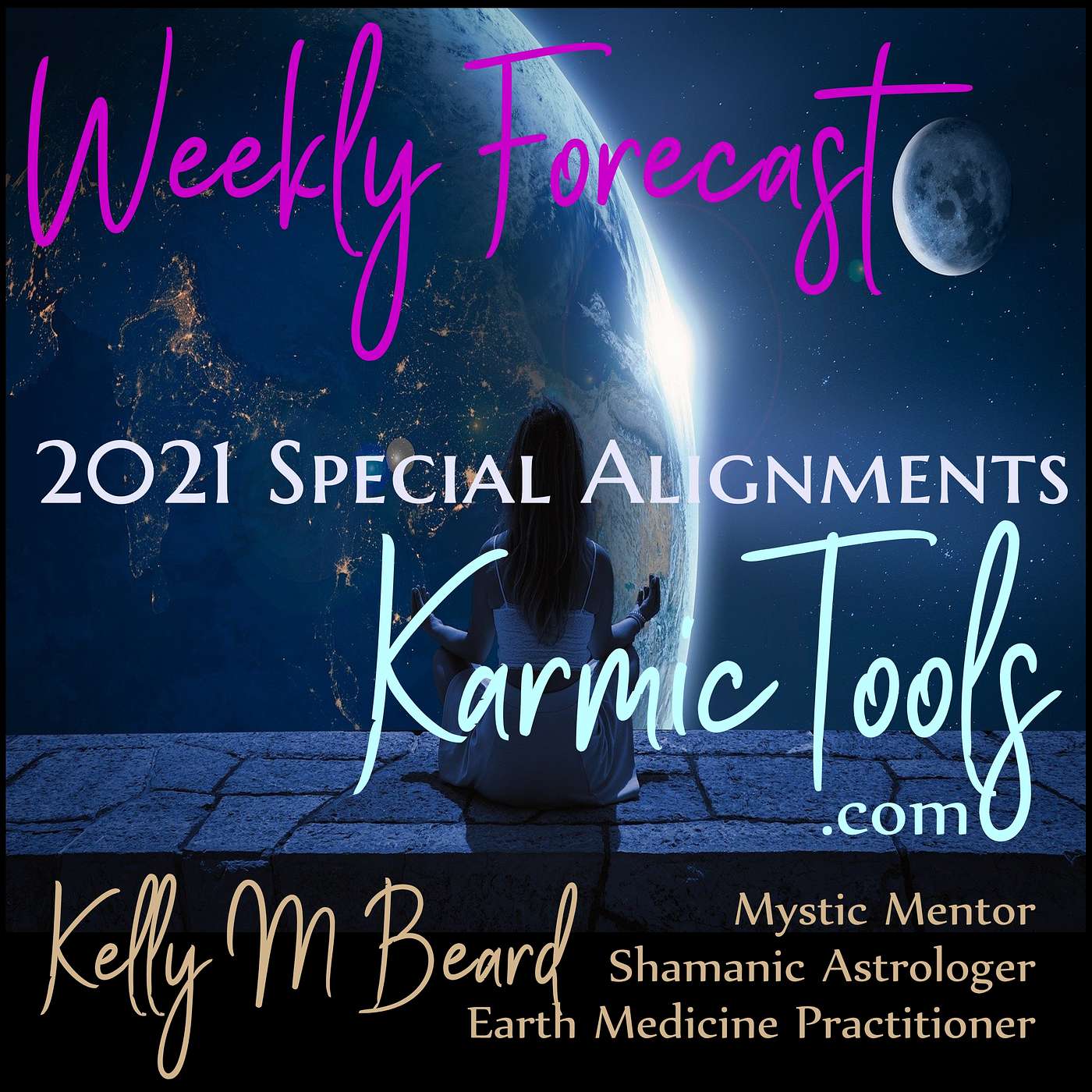 KarmicTools Forecast • Monthly Podcast