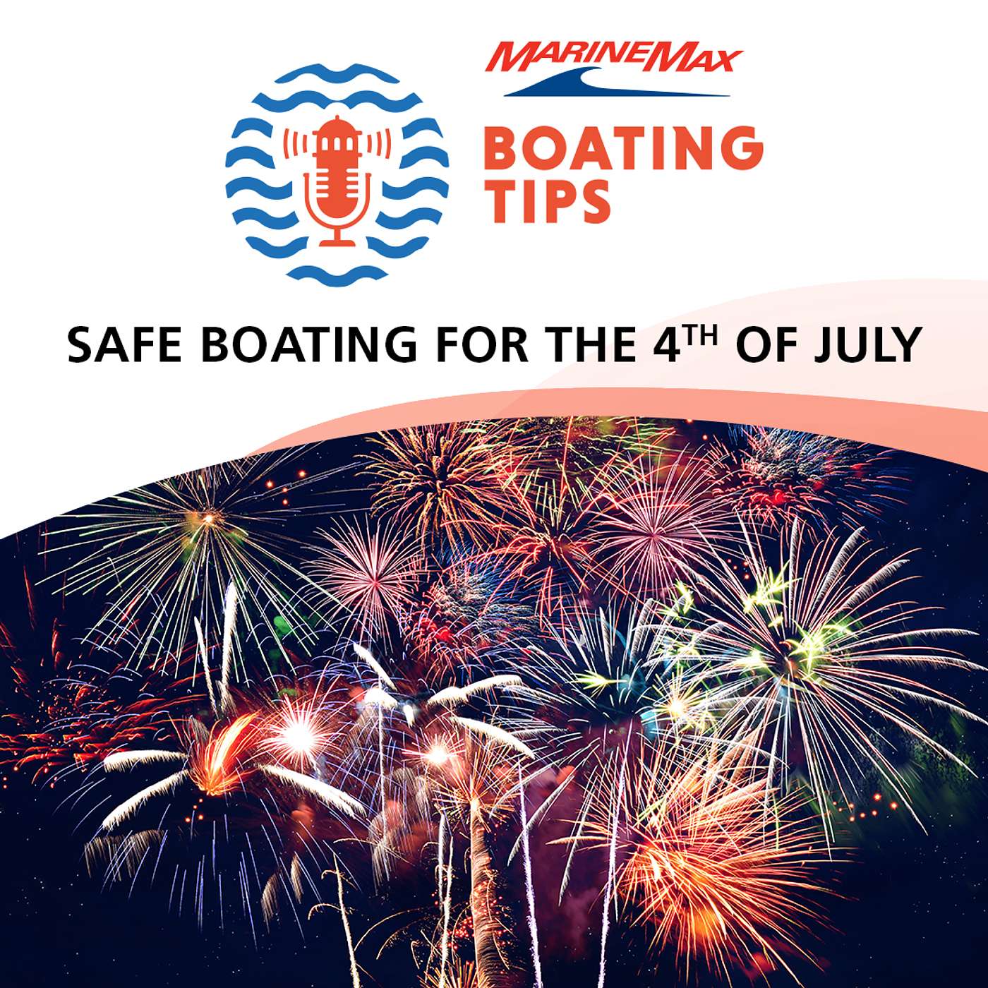 Safe Boating for the 4th of July