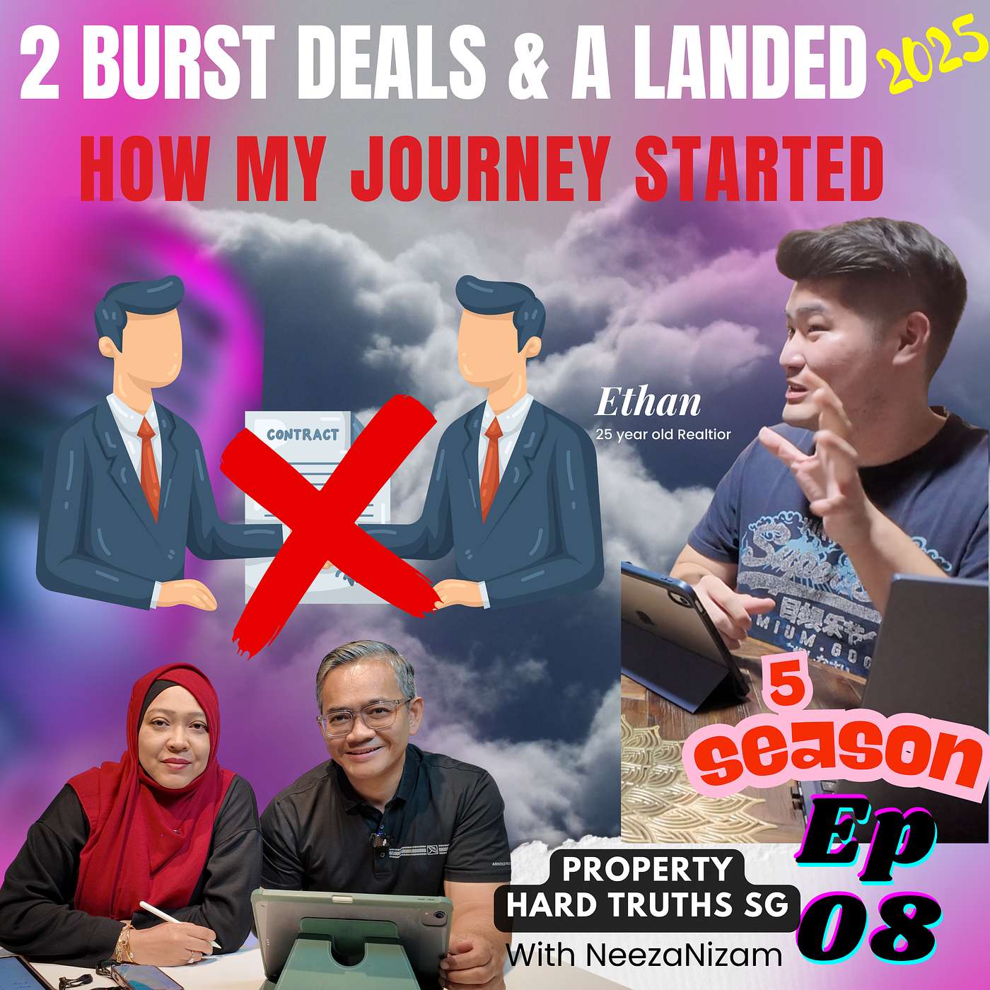 Season 5 Episode 08 - 2 Burst Deals and a Landed : Start To My Real Estate Journey