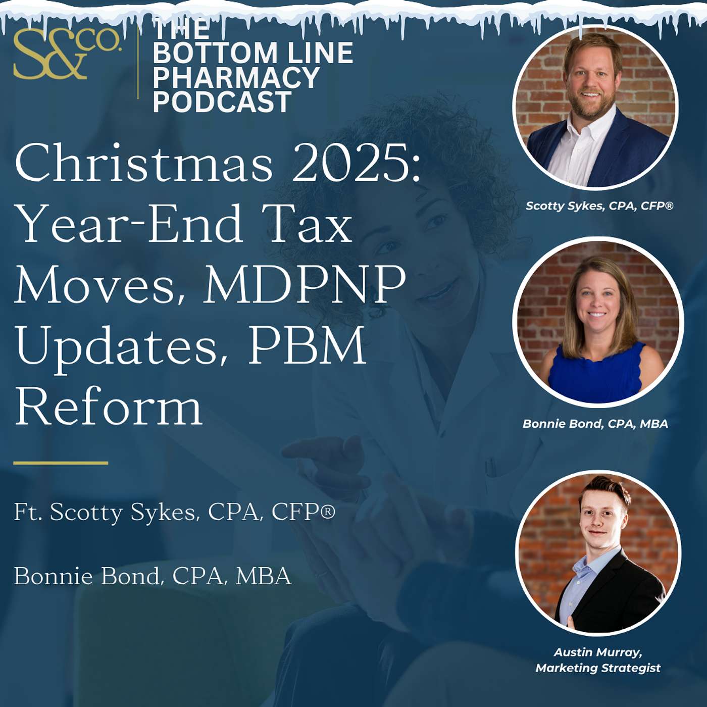 Christmas 2025: Year-End Tax Moves, MDPNP Updates, PBM Reform