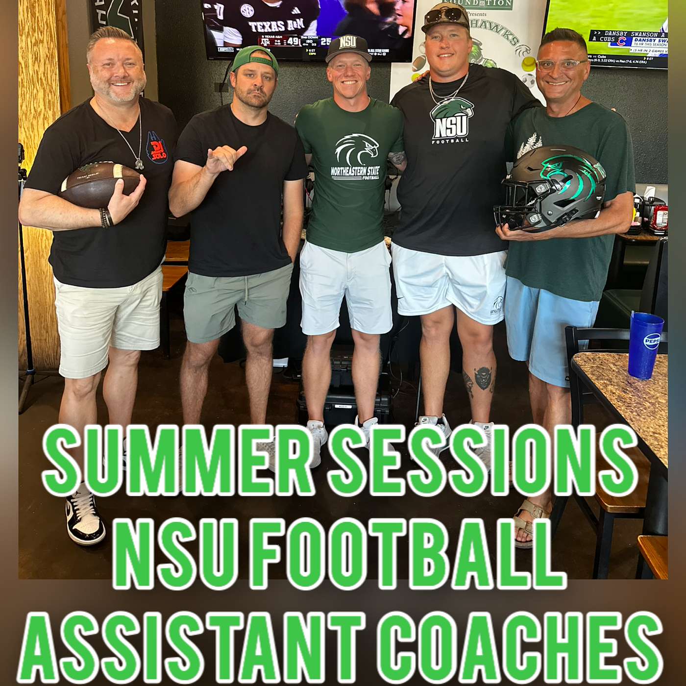 Summer Sessions Episode 101 - NSU Football Assistant Coaches:  Beau Curry, Nick Davis, & Chris White episode artwork