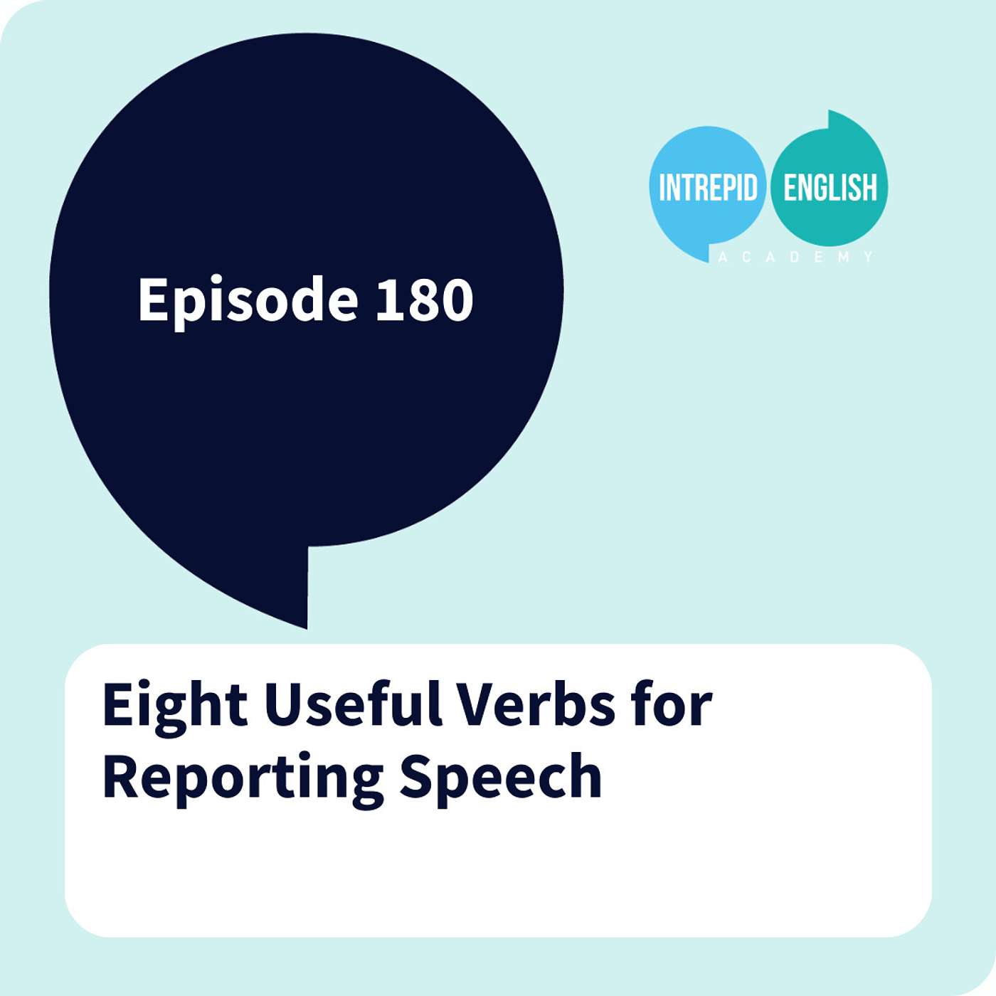 Eight Useful Verbs for Reporting Speech