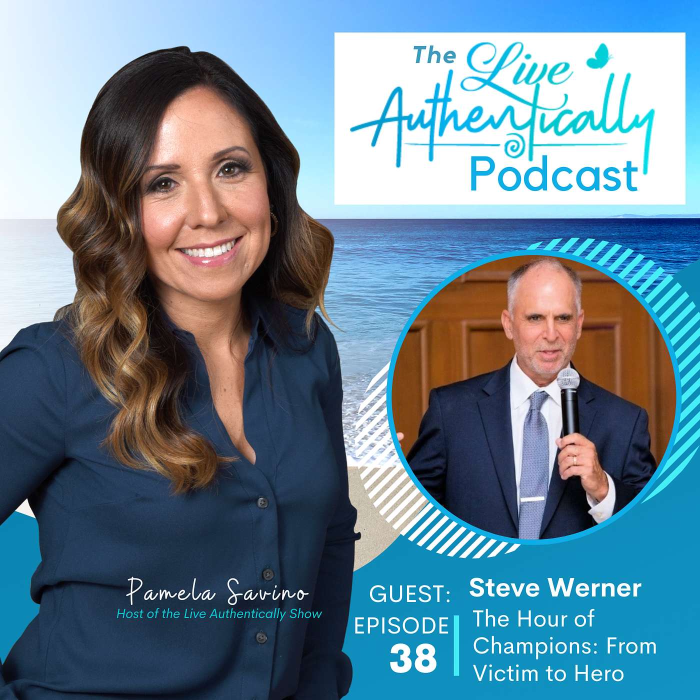 Live Authentically Podcast with Pamela Savino
