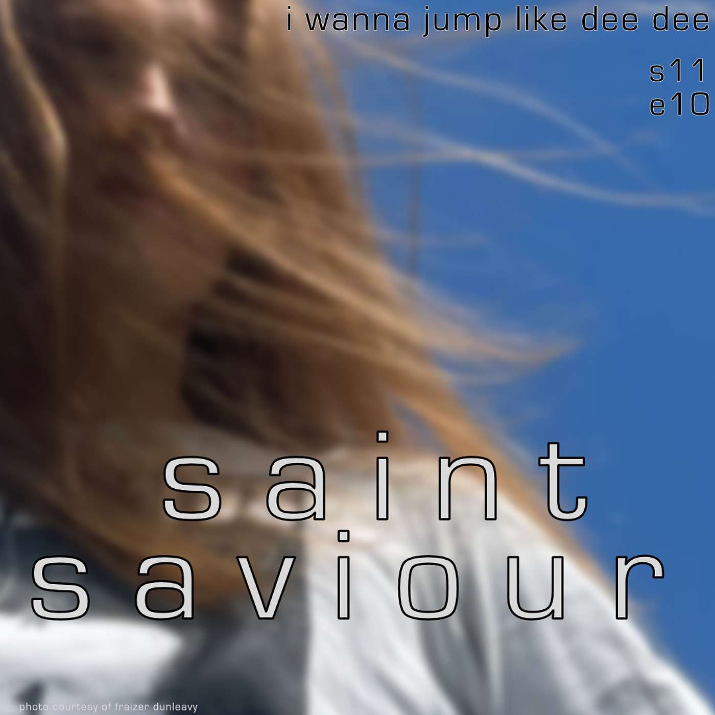 S11 E10: Saint Saviour