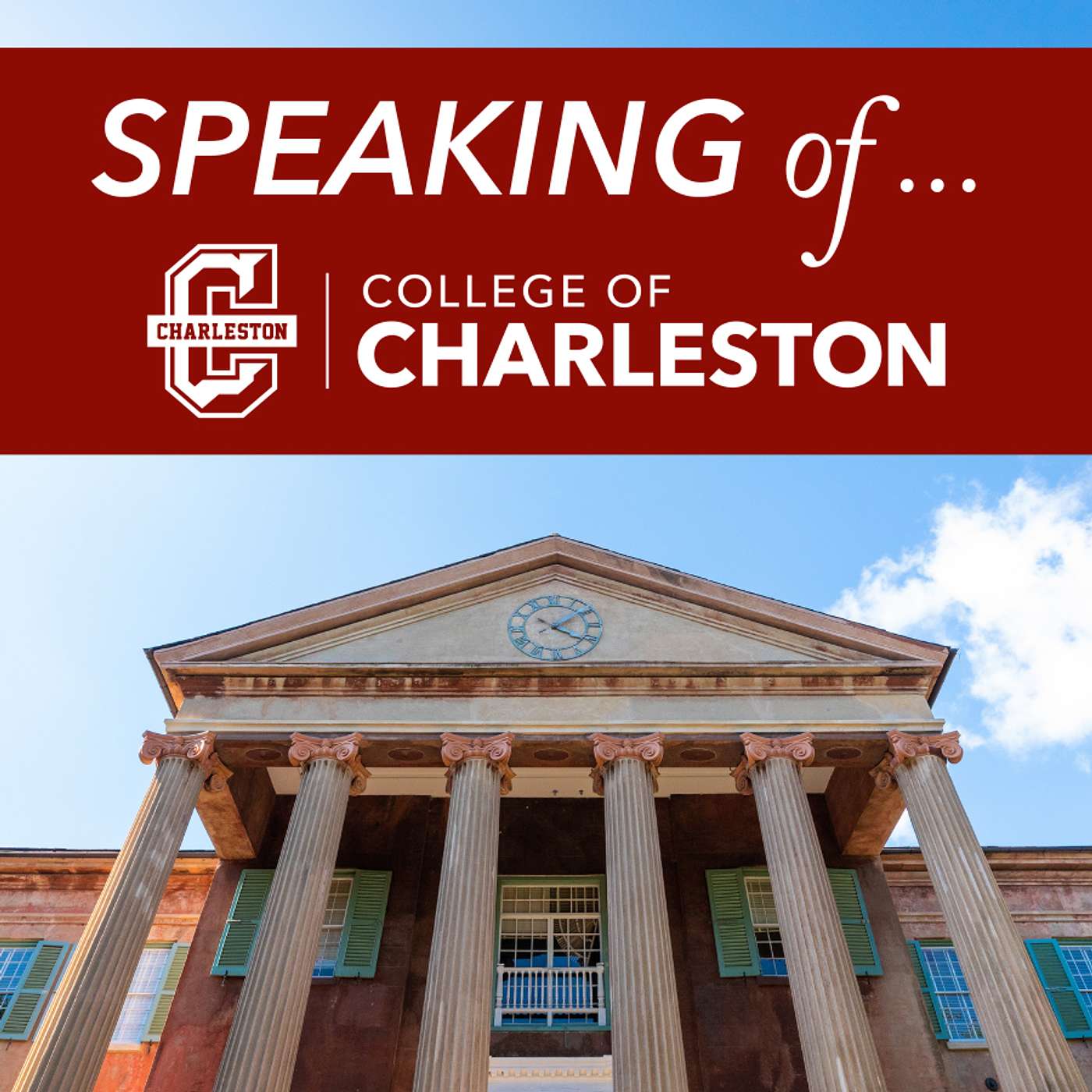 Speaking of ... College of Charleston