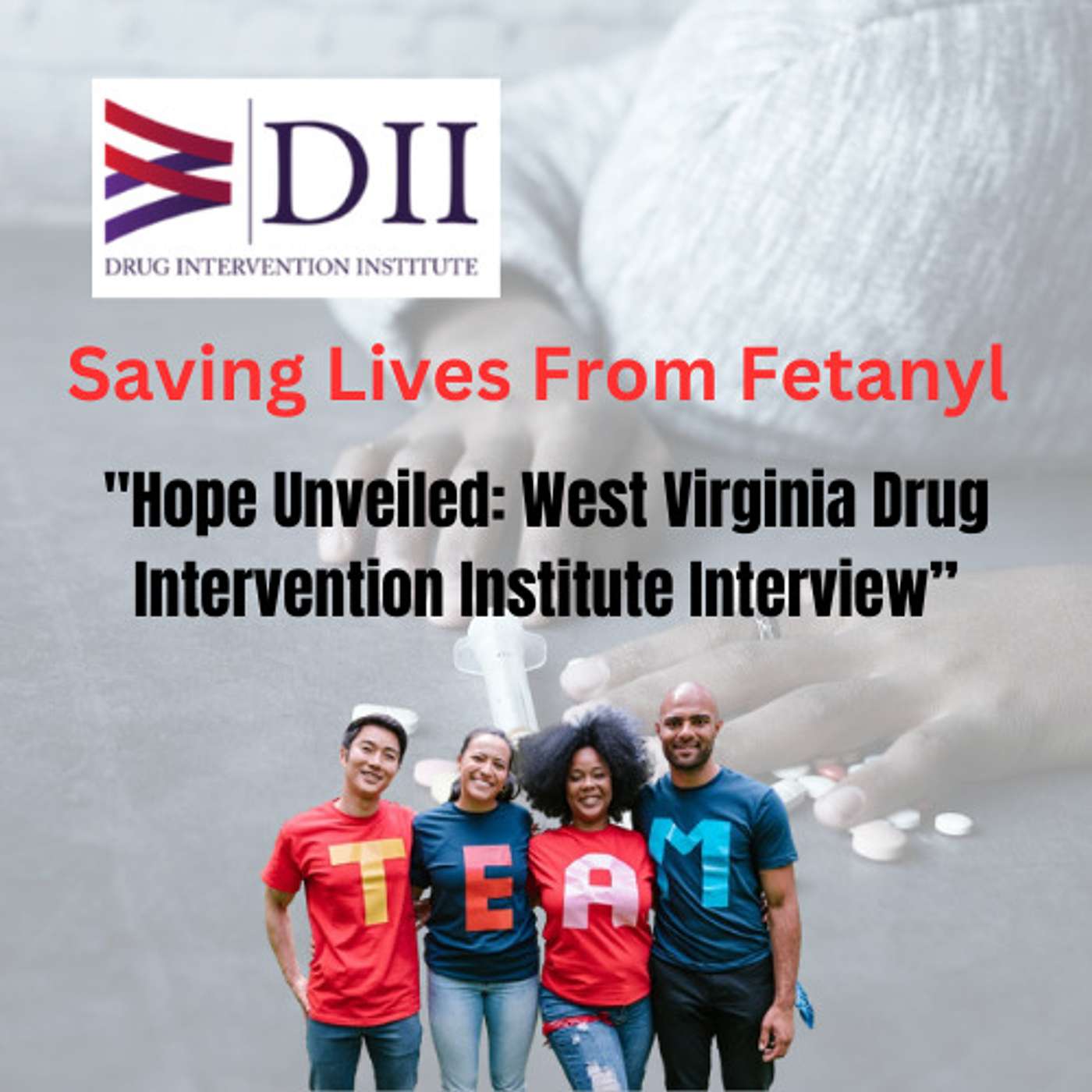 "Hope in Action: Tackling Fentanyl Overdoses in America - An Exclusive Interview" episode artwork
