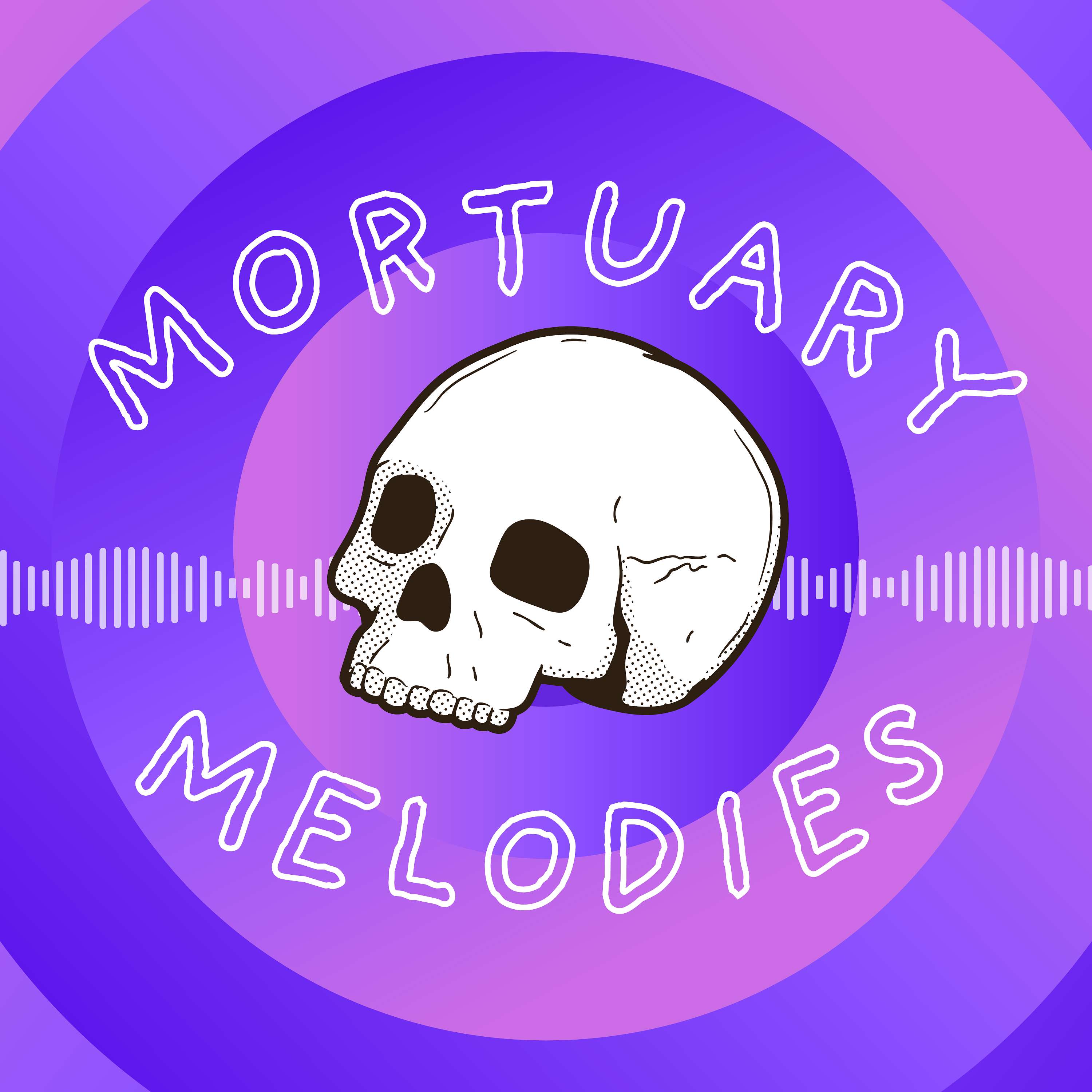Mortuary Melodies
