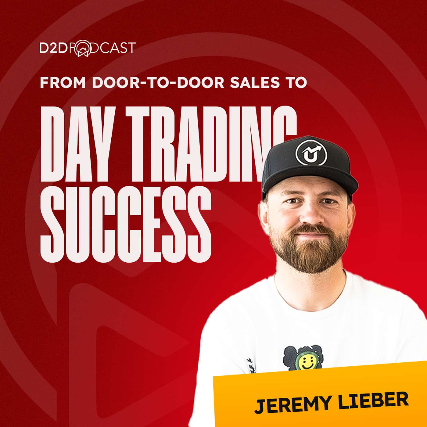 412: From Door-to-Door Sales to Day Trading Success: How Jeremy Lieber Built a Trading System for Everyone | The D2D Podcast